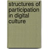 Structures of Participation in Digital Culture by Joe Karaganis