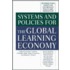 Systems & Policies For The Globalized Learning