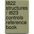 T822 Structures / T823 Controls Reference Book