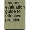 Teacher Evaluation Guide to Effective Practice door Daniel L. Stufflebeam