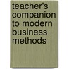 Teacher's Companion To Modern Business Methods door inspector to the West Riding Cou Hooper