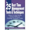 The 25 Best Time Management Tools & Techniques door Pamela Dodd