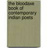 The Bloodaxe Book of Contemporary Indian Poets by Jeet Thayil