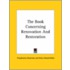The Book Concerning Renovation And Restoration