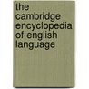 The Cambridge Encyclopedia of English Language door David Crystal