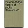 The Cambridge History of English Literature V2 door Onbekend