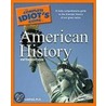 The Complete Idiot's Guide to American History door Alan Axelrod