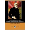 The Complete Writings Of Charles Dudley Warner door Charles Dudley Warner