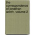 The Correspondence Of Jonathan Worth, Volume 2