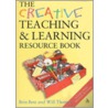 The Creative Teaching & Learning Resource Book door Will Thomas