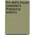 The Doll's House (Webster's Thesaurus Edition)