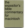 The Expositor's Bible Commentary For Macintosh by Zondervan Publishing Company