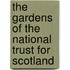 The Gardens Of The National Trust For Scotland