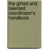 The Gifted And Talented Coordinator's Handbook door Jane West