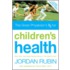 The Great Physician's Rx For Children's Health