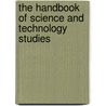 The Handbook of Science and Technology Studies door Hackett