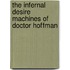 The Infernal Desire Machines Of Doctor Hoffman