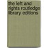 The Left and Rights Routledge Library Editions