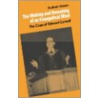 The Making And Unmaking Of An Evangelical Mind door Rudolph Nelson