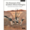 The Mammals Of The Southern African Sub-Region door R.H.N. Smithers