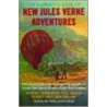 The Mammoth Book Of New Jules Verne Adventures by Mike Ashley