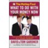 The Motley Fool What to Do with Your Money Now