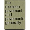The Nicolson Pavement, And Pavements Generally door Frank Grant Johnson