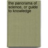 The Panorama Of Science, Or Guide To Knowledge