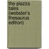 The Piazza Tales (Webster's Thesaurus Edition)