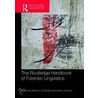 The Routledge Handbook Of Forensic Linguistics by Malcolm Coulthard