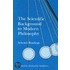 The Scientific Background To Modern Philosophy