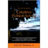 The Six Principles of Creative Problem-Solving door John M. Tettemer