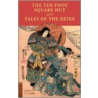 The Ten Foot Square Hut and Tales of the Heike door A.L.L. Sadler