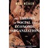 The Theory of Social and Economic Organization