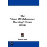 The Vision Of Midsummer Mornings' Dream (1854) by Francis Starr