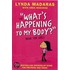 The What's Happening to My Body Book for Girls