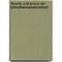 Theorie Und Praxis Der Bibliothekswissenschaft