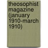 Theosophist Magazine (January 1910-March 1910) door Onbekend