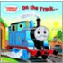 Thomas & Friends on the Track...there and Back
