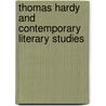Thomas Hardy And Contemporary Literary Studies door Tim Dolin