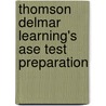 Thomson Delmar Learning's Ase Test Preparation door Onbekend