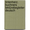 Tintenherz. Buchners Lektürebegleiter Deutsch door Cornelia Funke