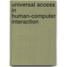 Universal Access In Human-Computer Interaction door Onbekend