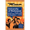 University of Richmond (College Prowler Guide) by Peter K. Hansen