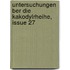 Untersuchungen Ber Die Kakodylrheihe, Issue 27