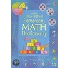 Usborne Illustrated Elementary Math Dictionary door Tori Large