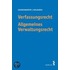 Verfassungsrecht. Allgemeines Verwaltungsrecht