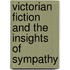 Victorian Fiction and the Insights of Sympathy