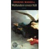 Wallanders erster Fall und andere Erzählungen by Henning Mankell
