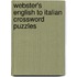 Webster's English To Italian Crossword Puzzles